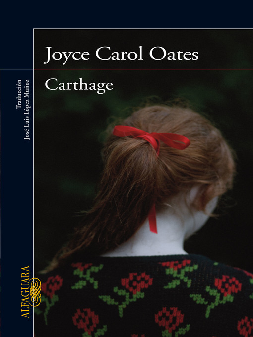 Title details for Carthage by Joyce Carol Oates - Wait list